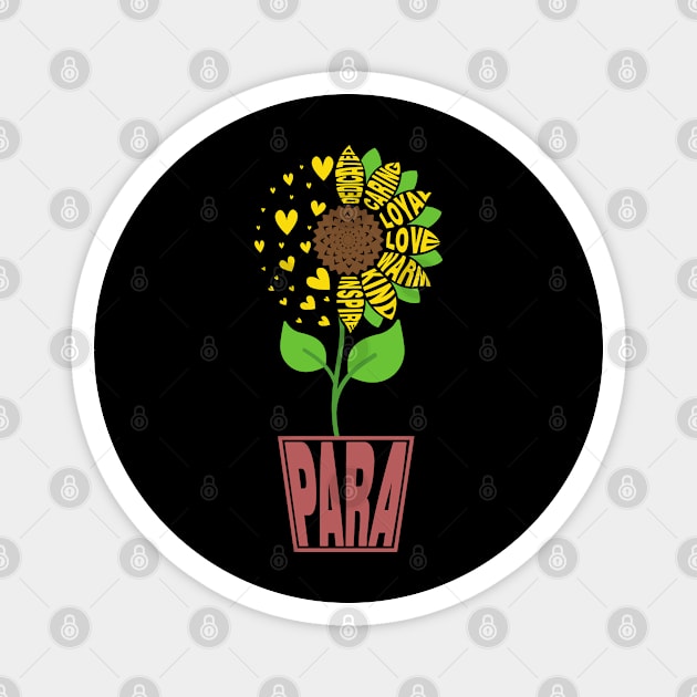 Paraprofessional Para Teacher Sunflower Magnet by mohazain